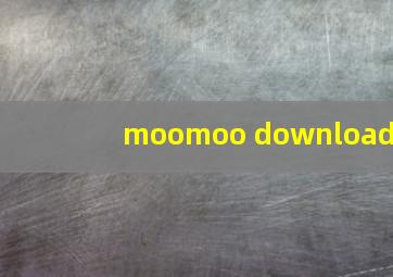 moomoo download